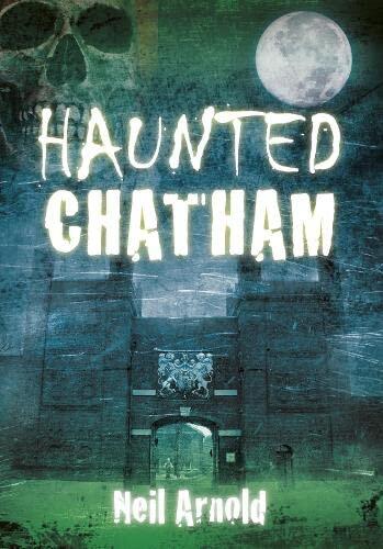 Haunted Chatham