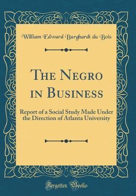 The Negro in Business