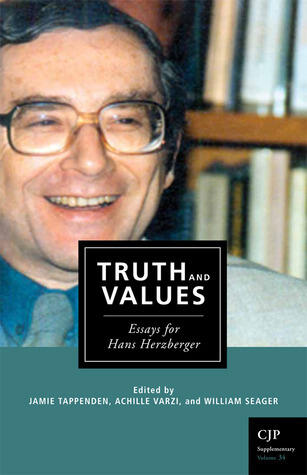 Truth and Values: Essays for Hans Herzberger