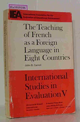 The Teaching of French as a Foreign Language in Eight Countries