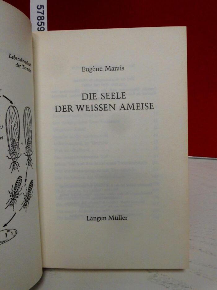 Die Seele der weissen Ameise. Mit einem Vorwort von R.Gerlach.