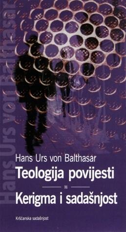 Teologija povijesti - Kerigma i sadašnjost