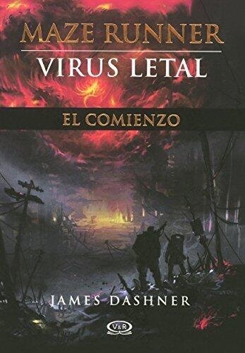 Maze Runner - Virus Letal - El Comienzo