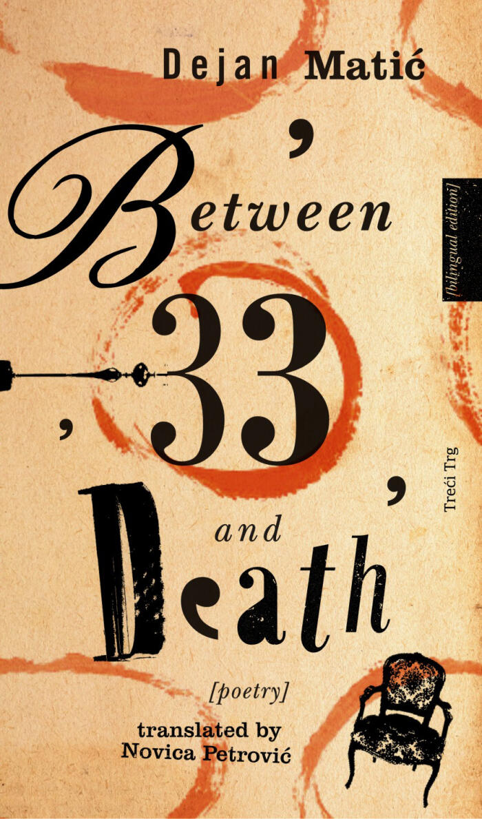 Between Thirty-Three and Death