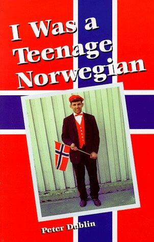 I Was a Teenage Norwegian