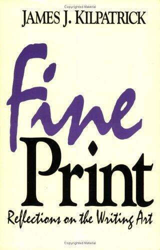 Fine Print: Reflections on the Writing Art