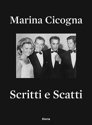 Marina Cicogna: Scritti e Scatti