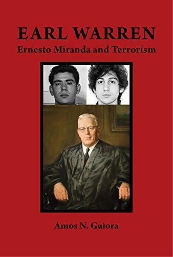 Earl Warren, Ernesto Miranda and Terrorism