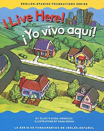 I Live Here! (¡Yo Vivo Aquí!)
