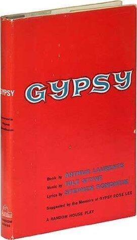 Gypsy; a musical