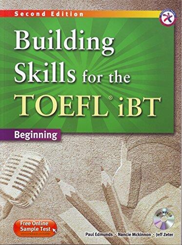 Building Skills for the TOEFL iBT, 2nd Edition Beginning Combined Book & MP3 CD