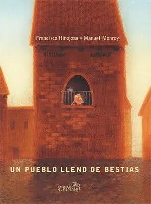 Un pueblo lleno de bestias