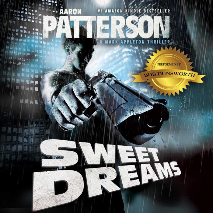 Sweet Dreams (The Justice of Revenge): A Mark Appleton Thriller - WJA Series, Book 1
