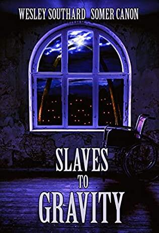 Slaves to Gravity