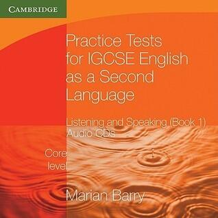 Practice Tests for IGCSE English as a Second Language: Listening and Speaking, Core Level Book 1