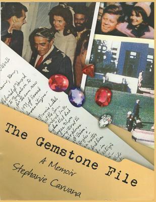 The Gemstone File: A Memoir: 20th Century History Written by Bruce Roberts, for Grown-Ups