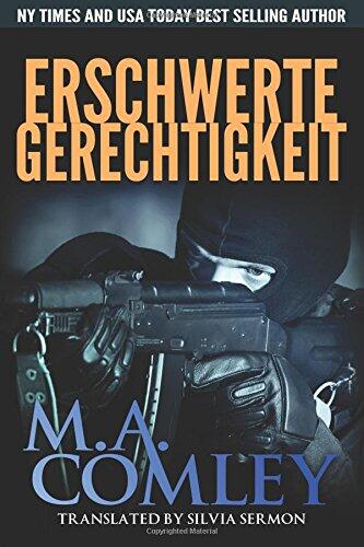 Erschwerte Gerechtigkeit (Justice)