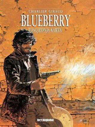 Blueberry: Posljednja karta