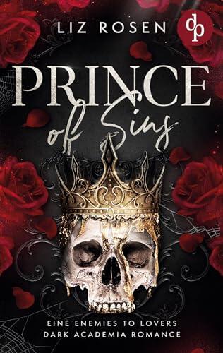 Prince of Sins Eine Enemies to Lovers Dark Academia Romance