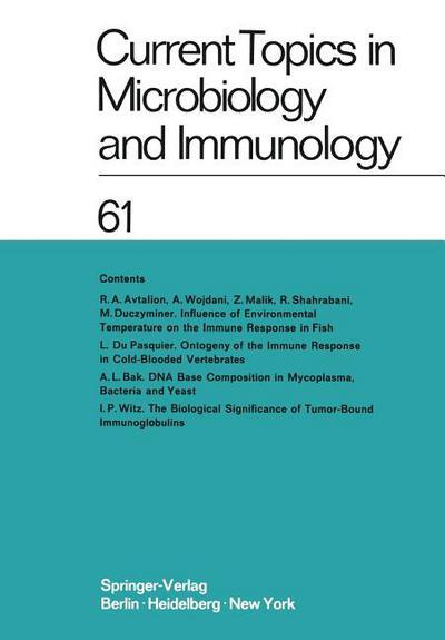 Current Topics in Microbiology and Immunology (Ergebnisse der Mikrobiologie und Immunitätsforschung) (Volume 61)