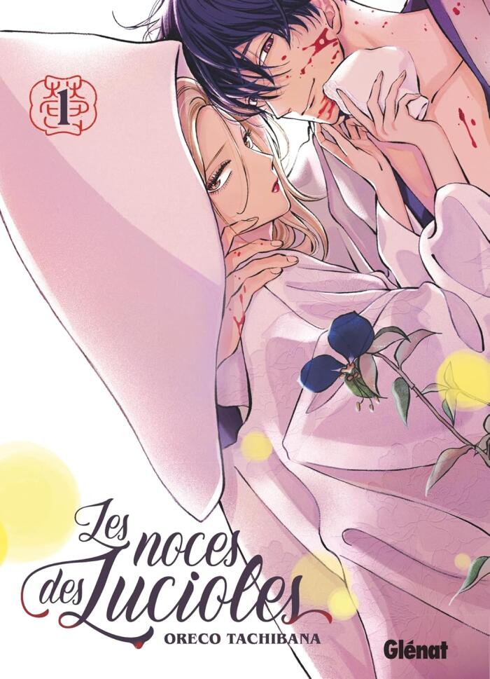 Les Noces des lucioles, Tome 1