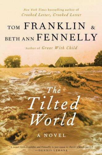 The Tilted World: A Novel