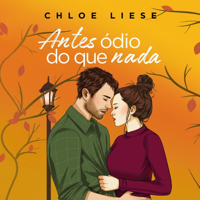 Antes ódio do que nada: Irmãs Wilmot, livro 2