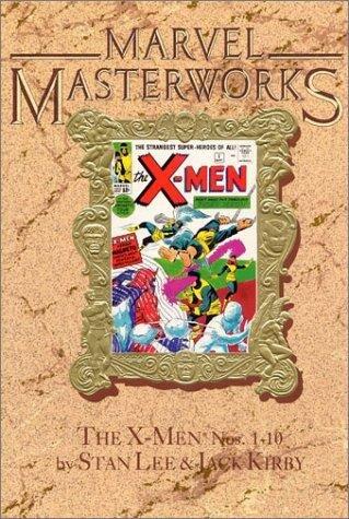 Marvel Masterworks Presents the X-Men