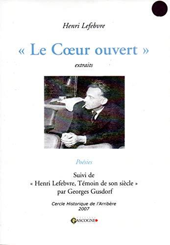 Le Coeur ouvert: Poésies