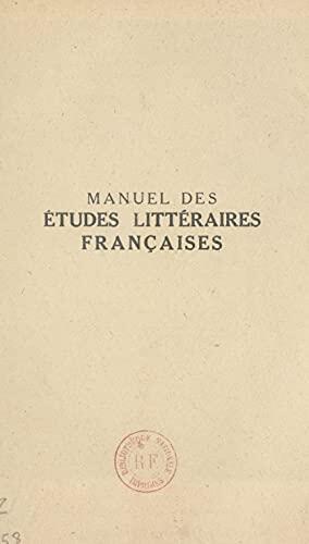 Manuel des études littéraires françaises (3) : XVIIe siècle
