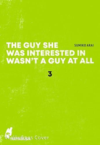 The Guy She Was Interested in Wasn't a Guy at All 3