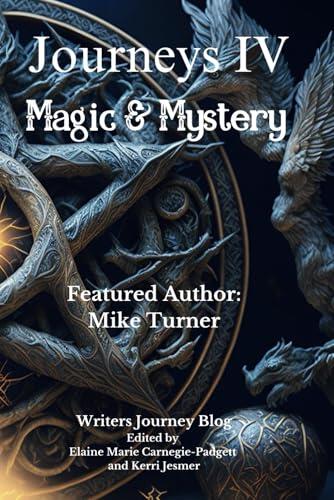 Journeys IV: Magic and Mystery
