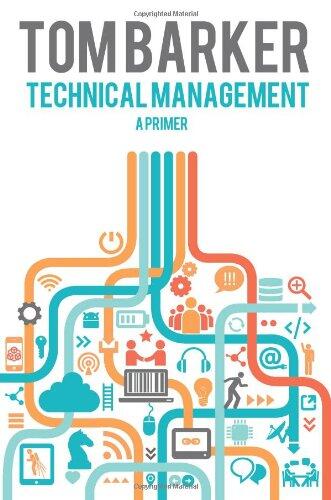 Technical Management: A Primer