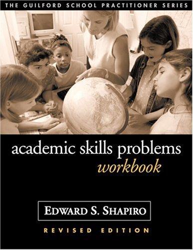 Academic Skills Problems Workbook (Revised Edition)