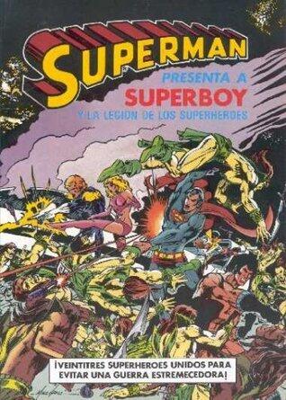 Superman presenta a Superboy y la Legión de Superhéroes