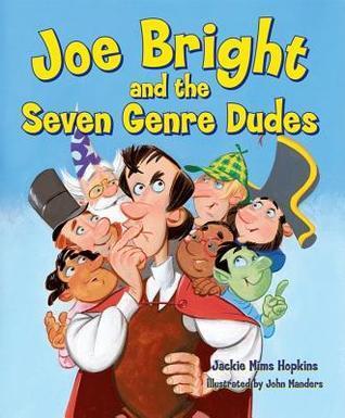 Joe Bright and the Seven Genre Dudes [With Reproducible Lessons]
