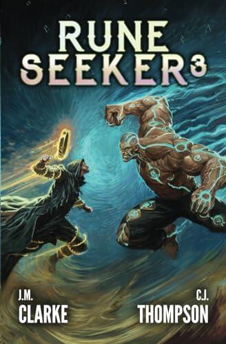 Rune Seeker 3: A LitRPG Adventure