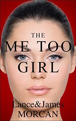 The Me Too Girl