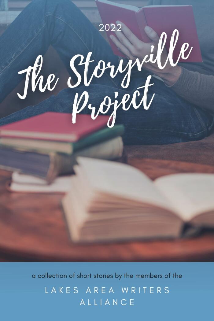 The Storyville Project: A Collection of Short Stories by Emerging and Established Minnesotan Authors