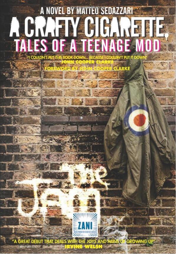 A Crafty Cigarette: Tales of a Teenage Mod