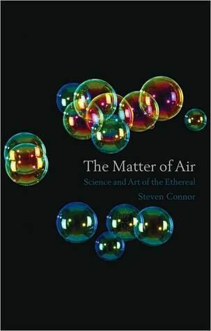 The Matter of Air: Science and Art of the Ethereal