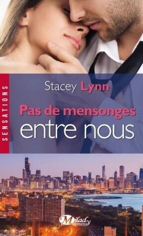 Pas de mensonges entre nous