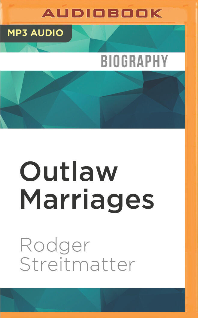 Outlaw Marriages