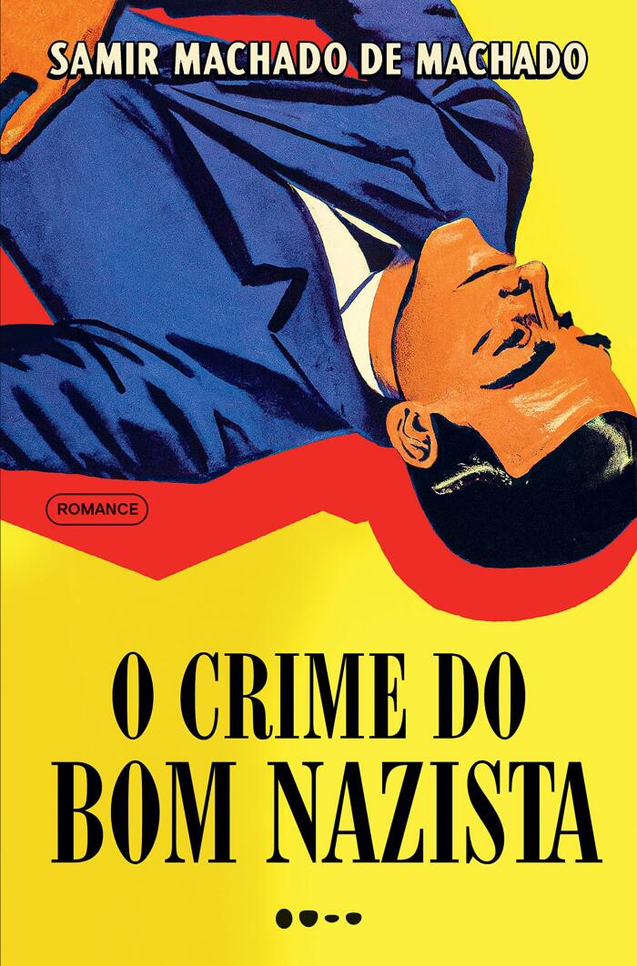 O Crime do Bom Nazista