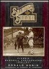 Shadows of Summer: Classic Baseball Photographs, 1869-1947