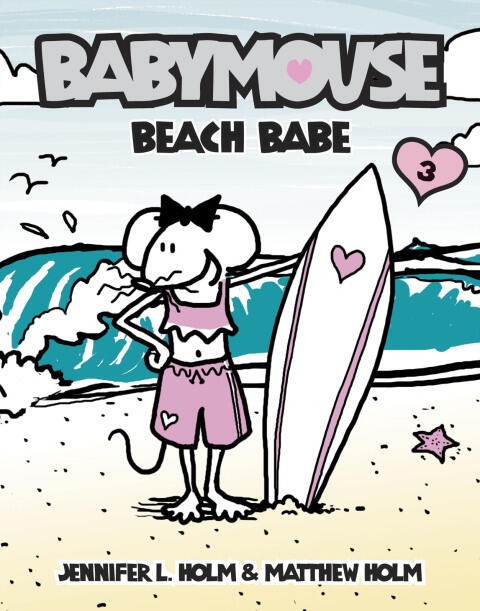 Babymouse (3): Beach Babe