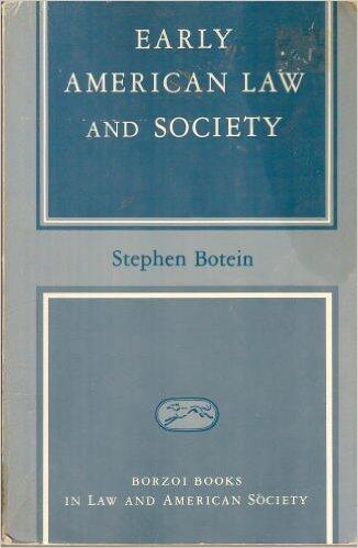 Early American Law and Society