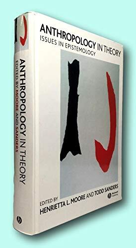 Rare Henrietta L. Moore / Anthropology in Theory: Issues in Epistemology