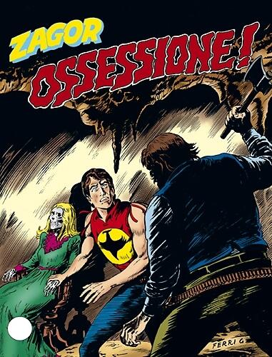 Zagor n. 381: Ossessione!
