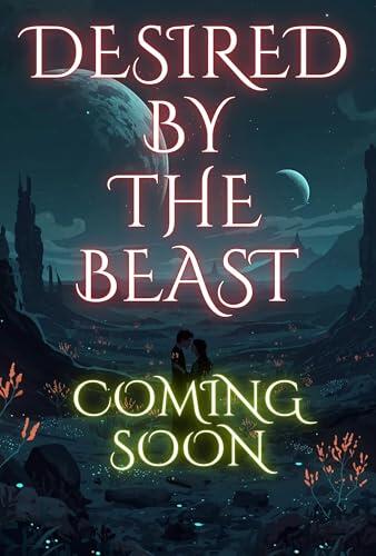 Desired by the Beast: Beasts of the Kindred